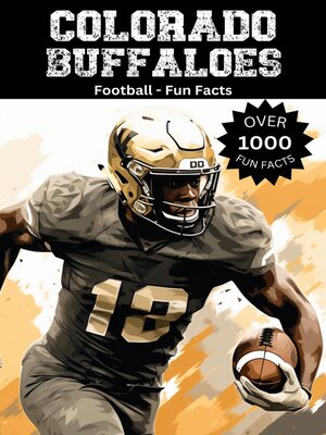 cover image of Colorado Buffaloes Football Fun Facts